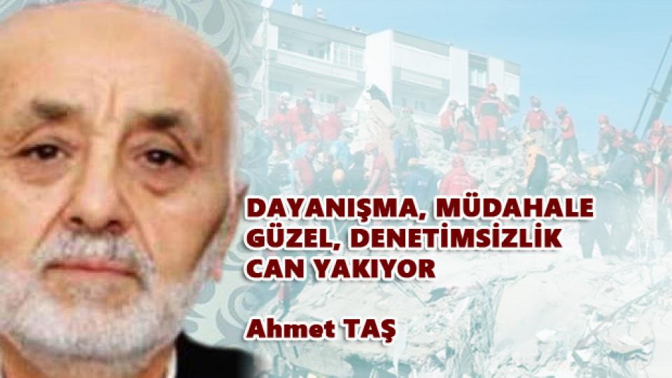 OKUMA ALIŞKANLIĞIMIZ ARTIYOR MU? / Ahmet TAŞ / DAYANIŞMA, MÜDAHALE GÜZEL, DENETİMSİZLİK CAN YAKIYOR - Ahmet TAŞ