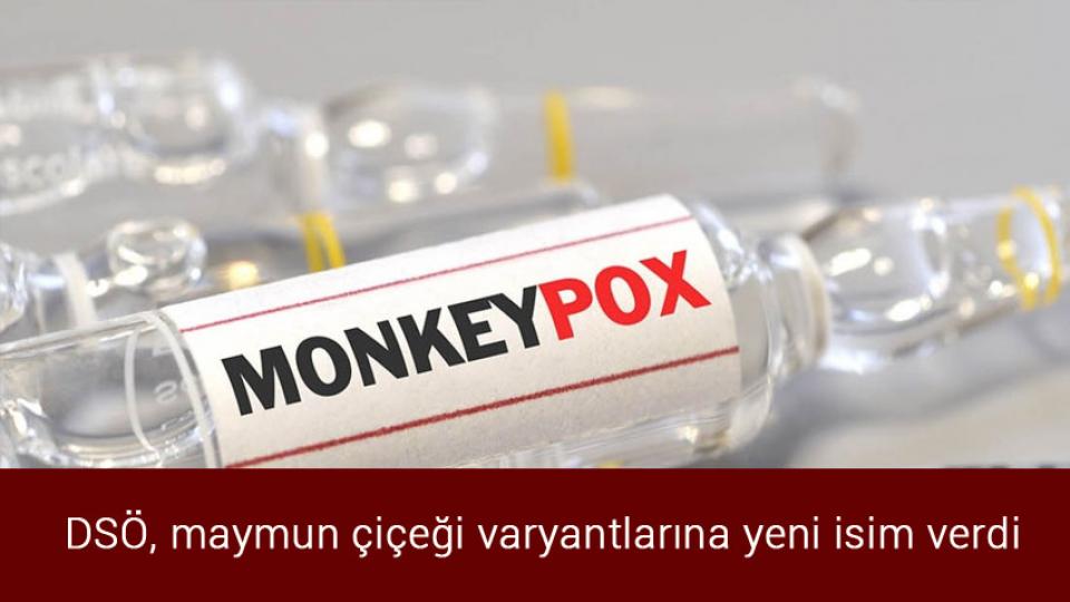 Meteorolojiden 9 il için gök gürültülü sağanak uyarısı / DSÖ, maymun çiçeği varyantlarına yeni isim verdi