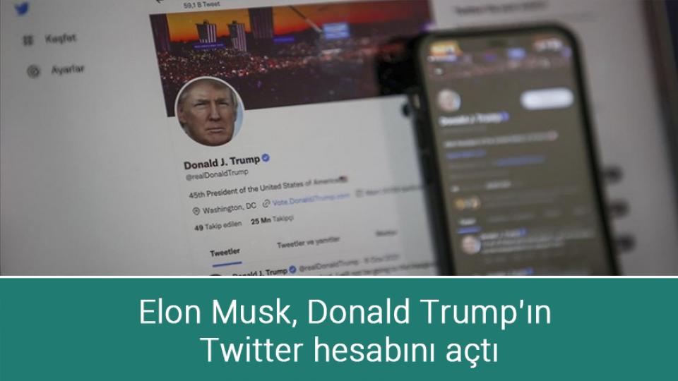 Karkamış'a roket saldırısı / Elon Musk, Donald Trump’ın Twitter hesabını açtı