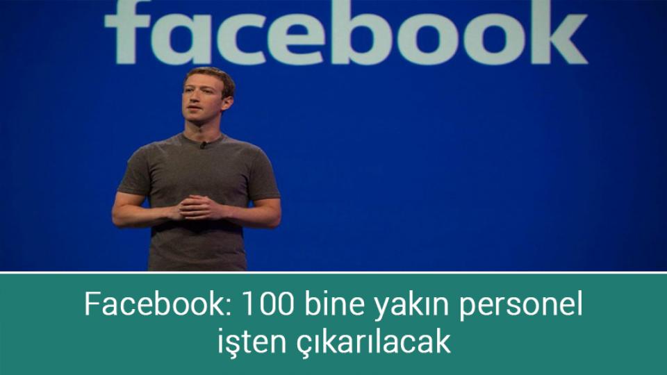 Facebook: 100 bine yakın personel işten çıkarılacak