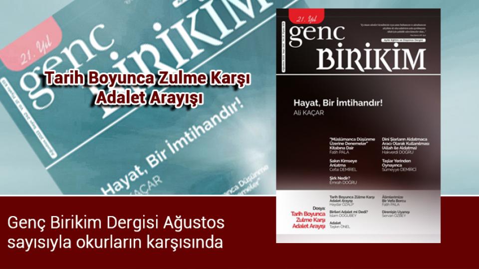 Her Taraf / Türkiye'nin habercisi / Genç Birikim Dergisi Ağustos sayısıyla okurların karşısında