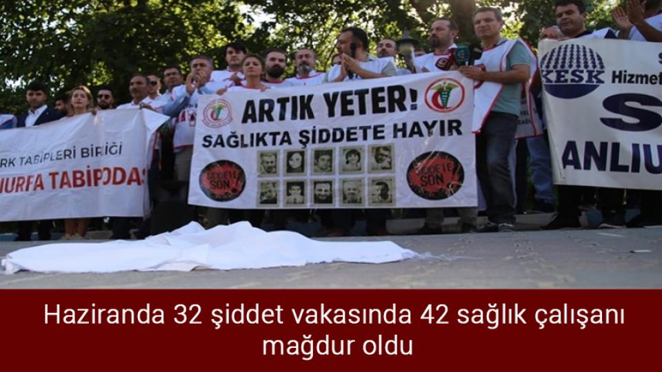 Her Taraf / Türkiye'nin habercisi / Haziranda 32 şiddet vakasında 42 sağlık çalışanı mağdur oldu