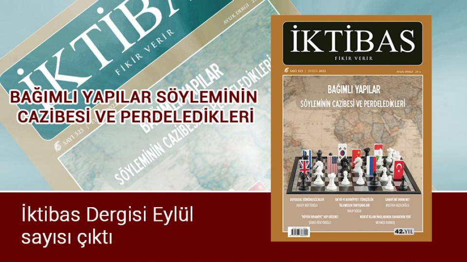 Her Taraf / Türkiye'nin habercisi / İktibas Dergisi Eylül sayısı çıktı