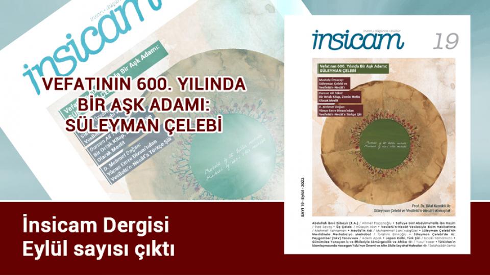 Her Taraf / Türkiye'nin habercisi / İnsicam Dergisi Eylül sayısı çıktı