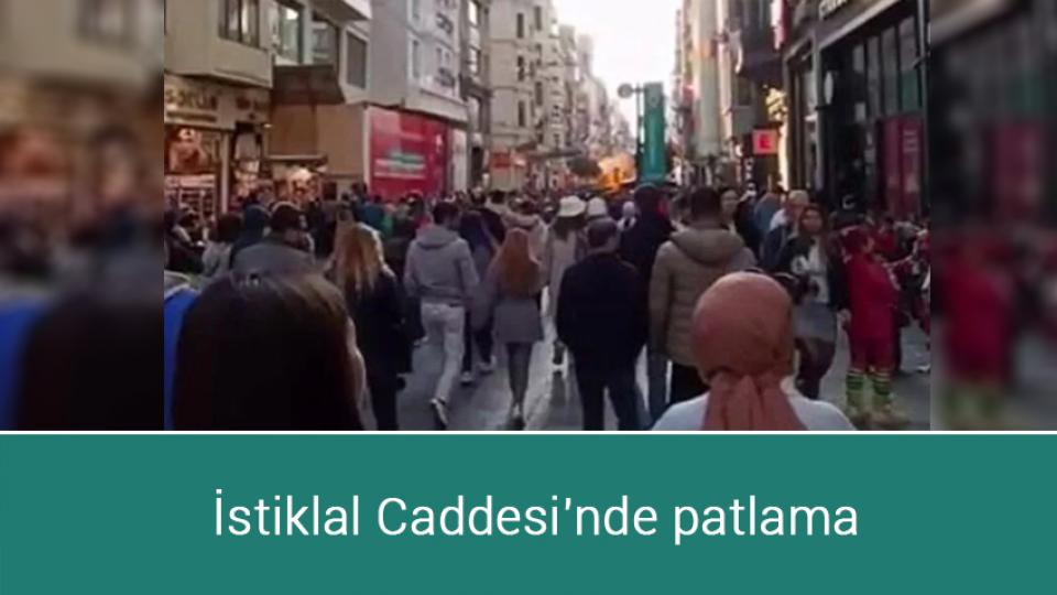 İstiklal Caddesi'nde patlama