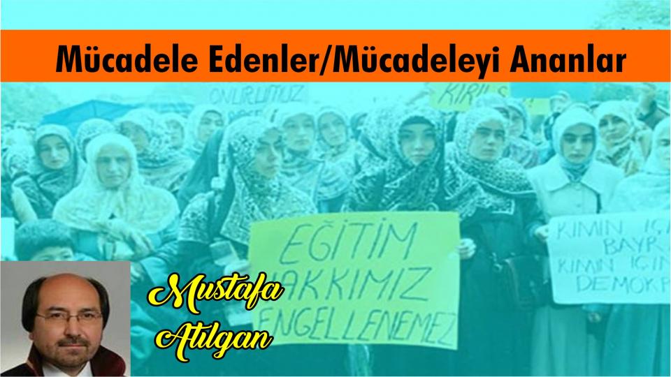 Her Taraf / Türkiye'nin habercisi / Mücadele Edenler/Mücadeleyi Ananlar -Mustafa Atılgan