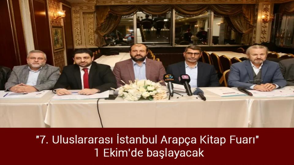 Her Taraf / Türkiye'nin habercisi / "7. Uluslararası İstanbul Arapça Kitap Fuarı" 1 Ekim'de başlayacak