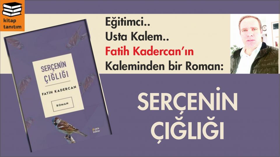 Hülya Aktaş'ın "Çocuklar İçin Uyku Öncesi Hikayeleri" Kitabı / Serçenin Çığlığı-Fatih Kadercan/Çıra Yayınları
