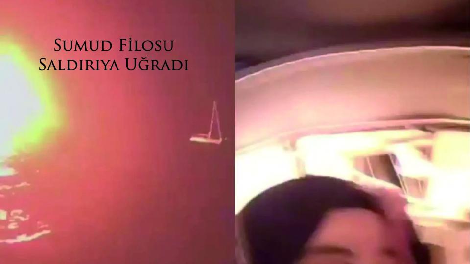 Sumud Filosu Saldırıya Uğradı