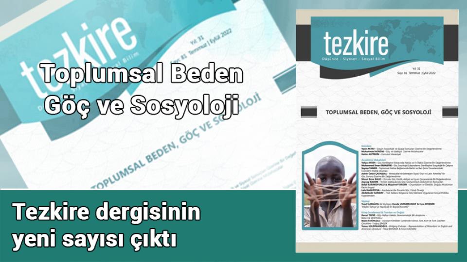 Her Taraf / Türkiye'nin habercisi / Tezkire dergisinin yeni sayısı çıktı