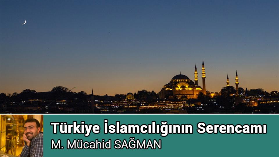 Siyaset: Kişinin lehinde ve aleyhinde olan şeyleri bilmesidir / Osman KAYAER / Türkiye İslamcılığının Serencamı  / M. Mücahid SAĞMAN
