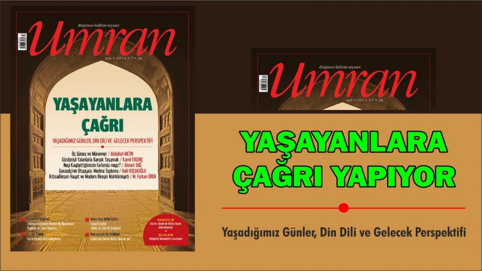 Umran Dergisi Ocak 2021 Sayısı Çıktı!  YAŞAYANLARA ÇAĞRI 