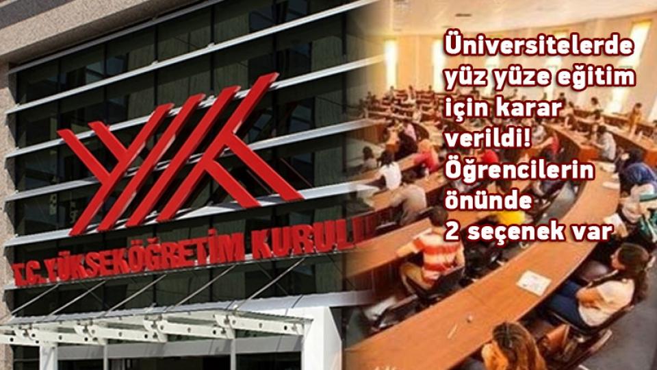 Her Taraf - Türkiyenin habercisi / Üniversitelerde yüz yüze eğitim için karar verildi! Öğrencilerin önünde 2 seçenek var